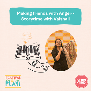 Making Friends with Anger – Story Time with Vaishali (Ages 3-10)